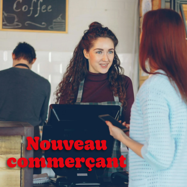 Nouveau commerçant - août
